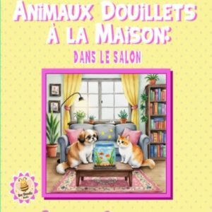 Animaux Douillets à la Maison Dans le Salon coloring book cover